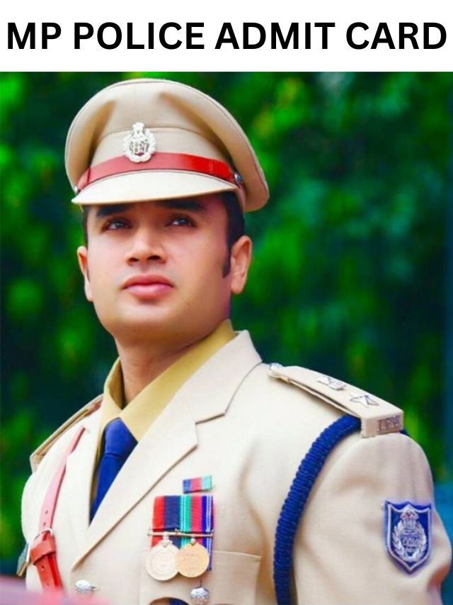 MP Police Constable Admit Card 2023, एमपी पुलिस कॉन्स्टेबल भर्ती परीक्षा का एडमिट कार्ड जारी ऐसे करें डाउनलोड 2023